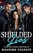 Shielded Lies: A Dark Mafia...