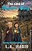 The Case of Magnolia's Diary by L.A. Marie