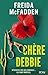 Chère Debbie