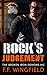 Rock's Judgement: The Broke...