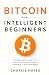 Bitcoin For Intelligent Beg...