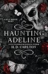 Haunting Adeline ...