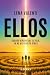 ELLOS: Cuando atraviesas el velo, ya no hay vuelta atrás. (Spanish Edition)