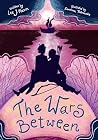 The Wars Between by Lee J. Mavin The Wars Between by Lee J. Mavin
