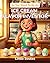 So You Want To Be An Ice Cream Flavor Inventor by Linda Soules So You Want To Be An Ice Cream Flavor Inventor by Linda Soules