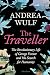 The Traveller: The Revolutionary Life of George Forster and his Search for Humanity