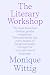 The Literary Workshop: The ...
