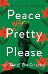 Peace Pretty Please A Tale of two countries