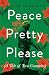 Peace Pretty Please A Tale of two countries by Saniya Inamdar Peace Pretty Please A Tale of two countries by Saniya Inamdar