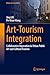 Art-Tourism Integration: Co...