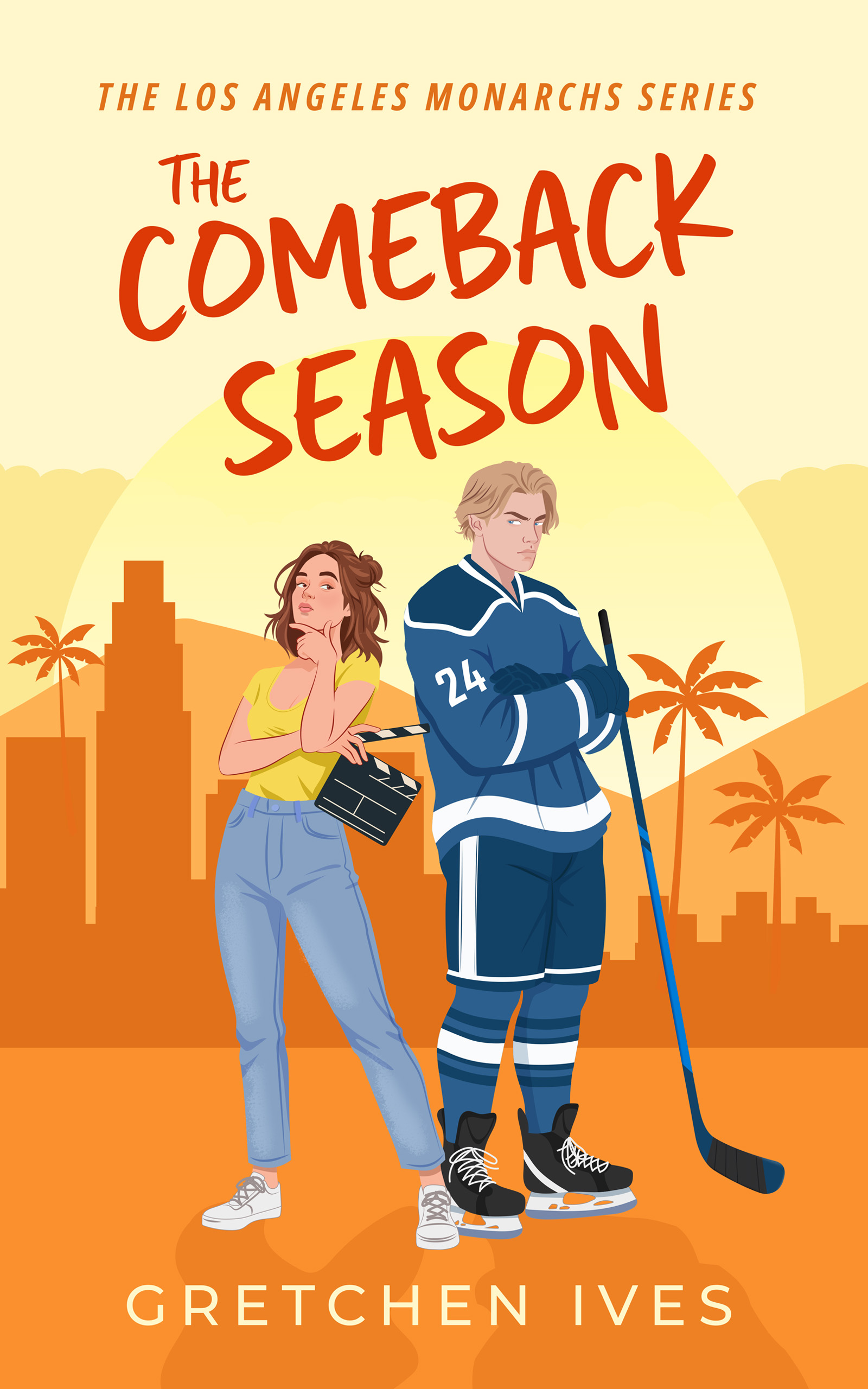 The Comeback Season (The Los Angeles Monarchs Book 1)