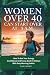 WOMEN OVER 40 CAN START OVE...