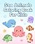Amazing Sea Animals Colorin...