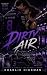 Dirty Air by Charlie Hickman