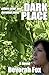 Dark Place, Where Grief and...