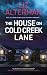 The House on Cold Creek Lane