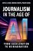 Journalism in the Age of AI...