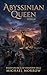 ABYSSINIAN QUEEN: A tale of...