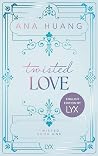 Twisted Love by Ana Huang