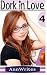 Dork in Love  by Ann Writes