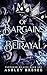 Of Bargains & Betrayal (Pantheon of Lies, #1)