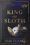 King of Sloth
