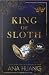 King of Sloth (Kings of Sin, #4)