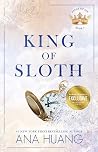 King of Sloth