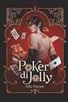 Poker di Jolly: U...