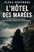 L’Hôtel des Marées: Un corp...