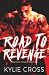 Road to Revenge: A Dark Sap...