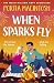 When Sparks Fly (The Marram Bay Collection)