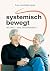 systemisch bewegt by Alexander Exner