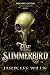 The Summerbird (The Dreamcatcher Chronicles)