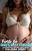 Fertile for Dad's Best friend  by Valora Vey
