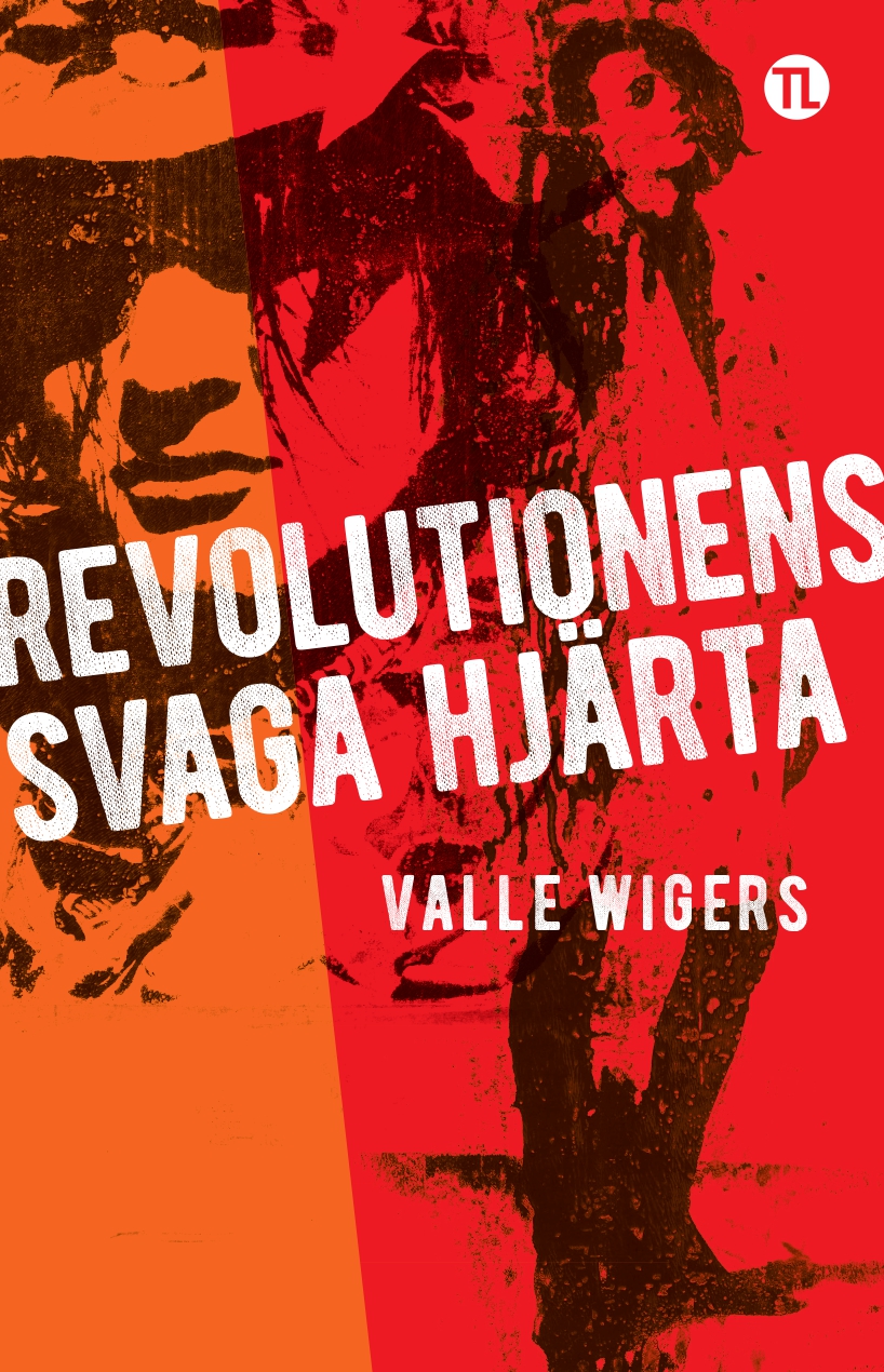 Revolutionens svaga hjärta