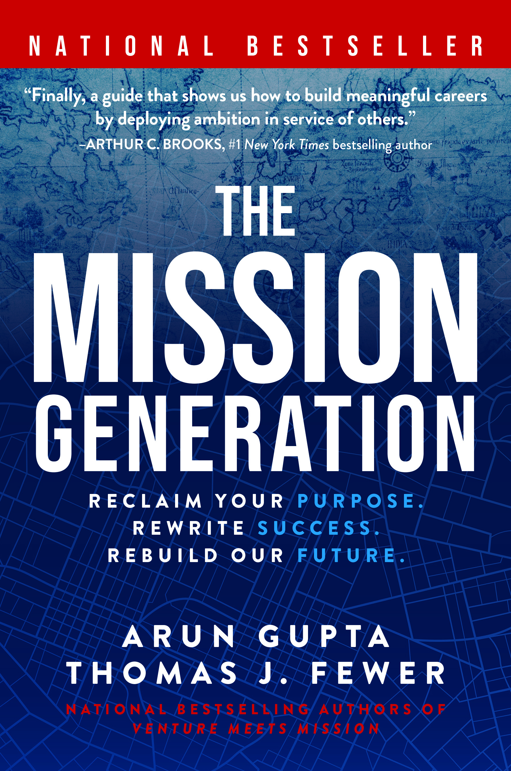 The Mission Generation: Reclaim Your Purpose, Rewrite Success, Rebuild Our Future