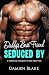 Seduced by Daddy’s Best Friend by Damien Blake