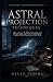 ASTRAL PROJECTION TECHNIQUE...