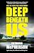 DEEP BENEATH US an unputdownable psychological thriller by Catriona McPherson DEEP BENEATH US an unputdownable psychological thriller by Catriona McPherson