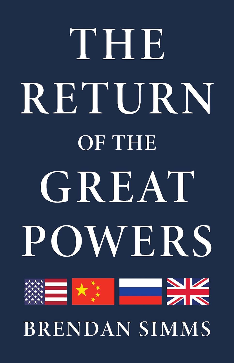 The Return of the Great Powers (Hardcover)