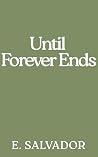 Until Forever Ends