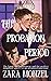 The Probation Period: an Arranged Marriage turned Marriage of Convenience Romance