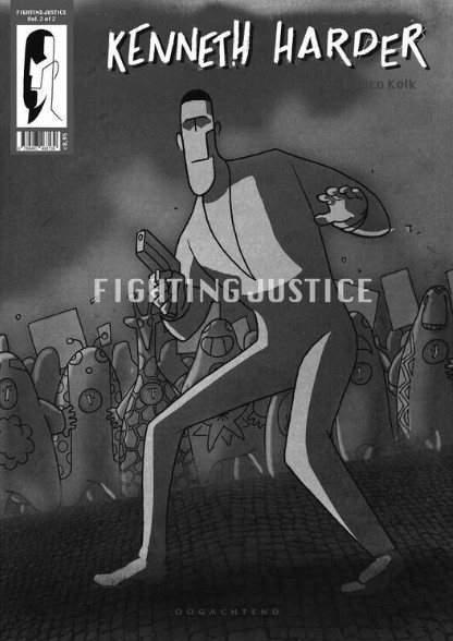 Fighting Justice (Kenneth Harder, #2)