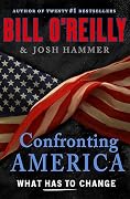 Confronting America: What Has to Change