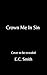 Crown Me In Sin by E.C. Smith