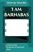 I am Barnabas: A short sill...