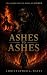 Ashes to Ashes: Two Stories...