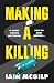 Making a Killing by Iain McGilp
