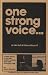 One Strong Voice… Or an out of Tune Chorus? by Susan M. Reverby
